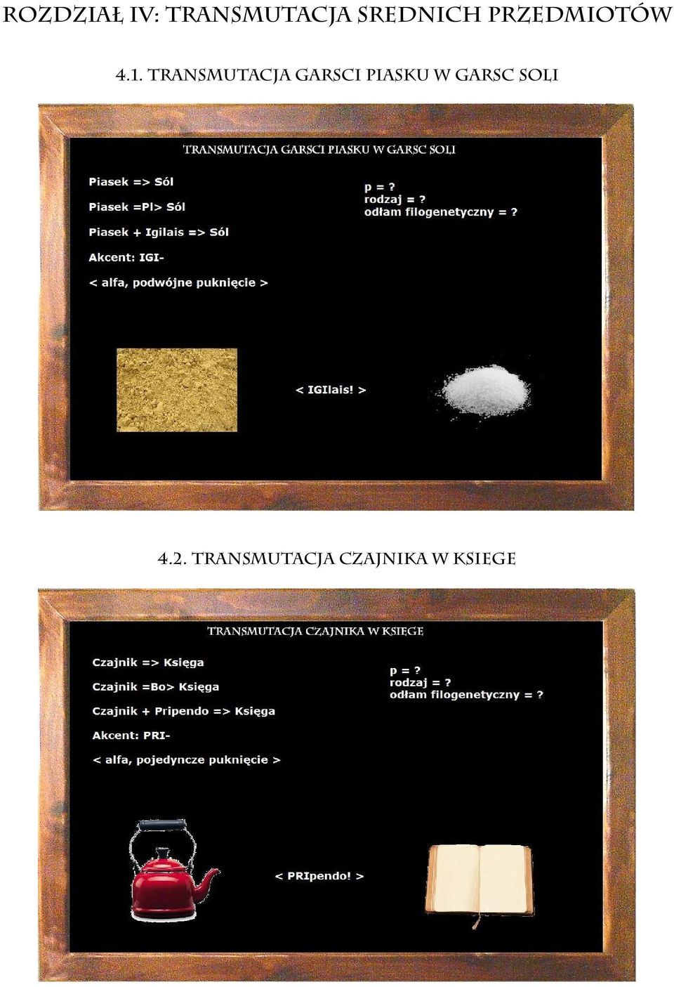 transmutacja garsci piasku w