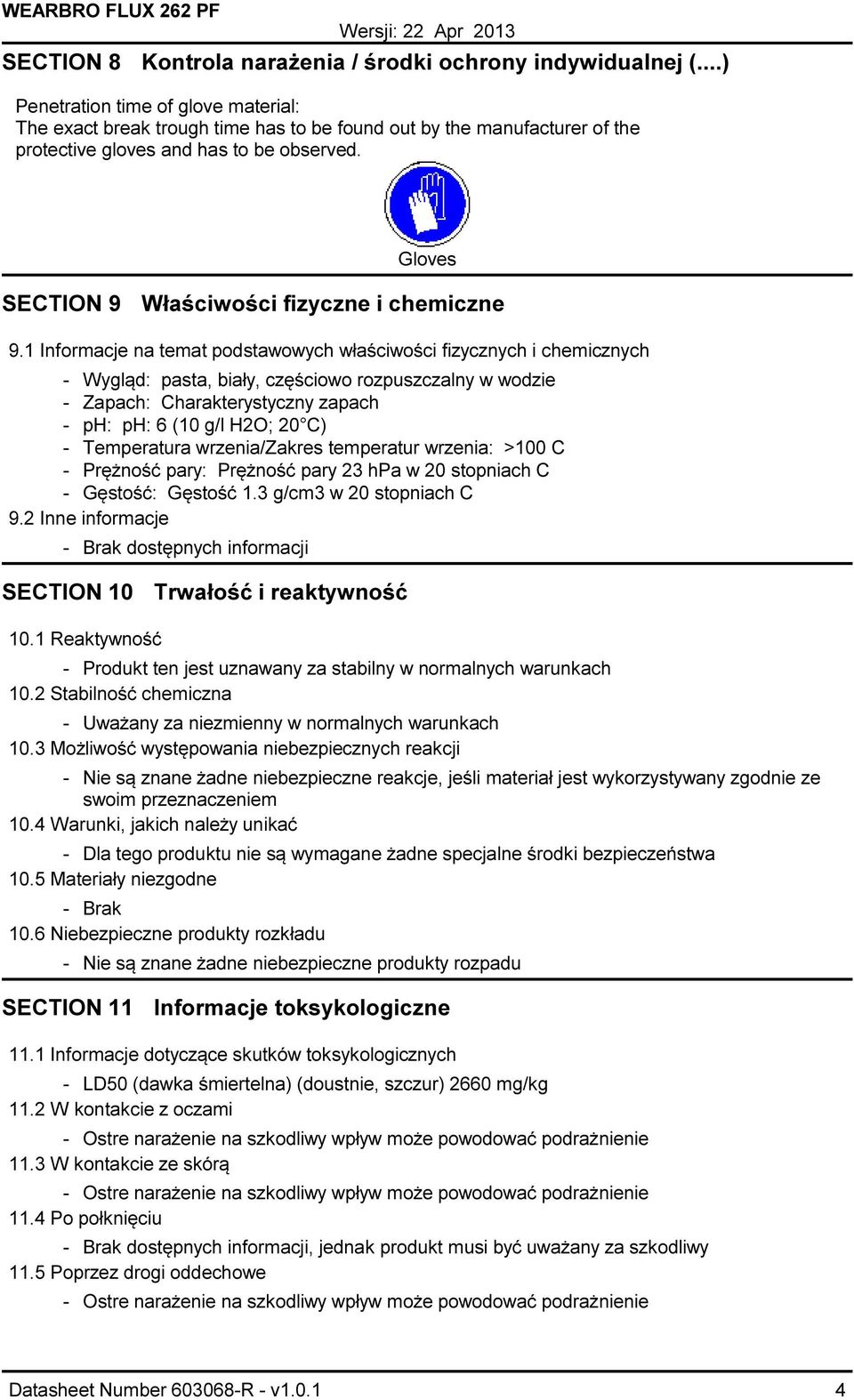 Gloves SECTION 9 Właściwości fizyczne i chemiczne 9.