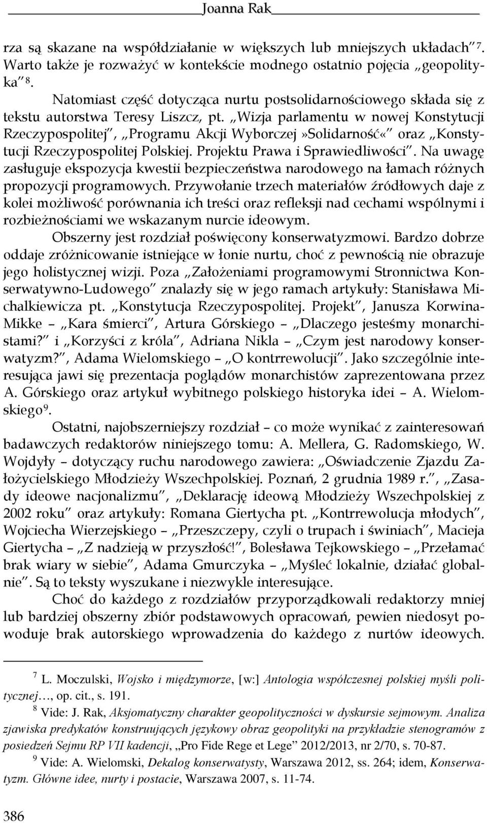 Wizja parlamentu w nowej Konstytucji Rzeczypospolitej, Programu Akcji Wyborczej»Solidarność«oraz Konstytucji Rzeczypospolitej Polskiej. Projektu Prawa i Sprawiedliwości.