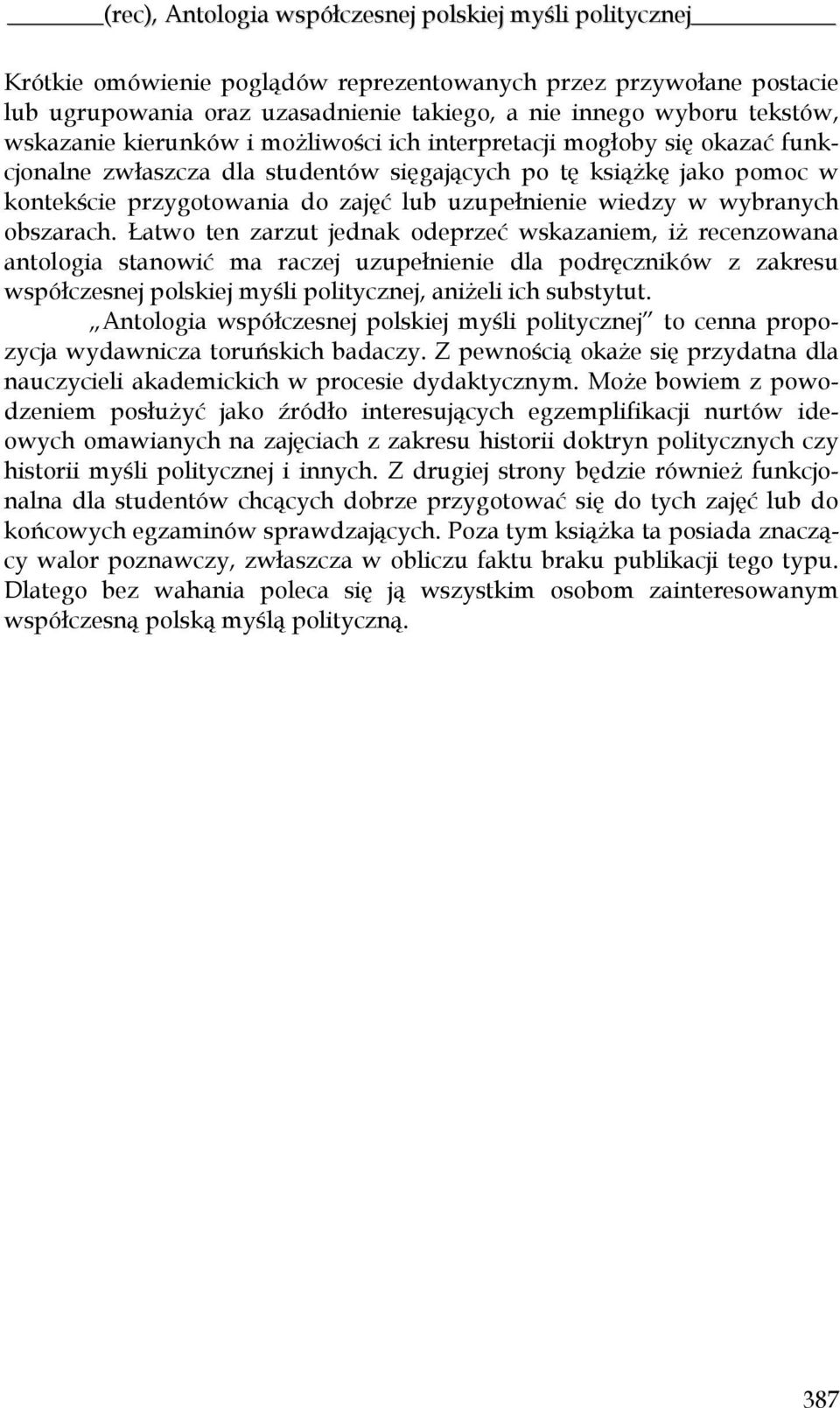 wiedzy w wybranych obszarach.