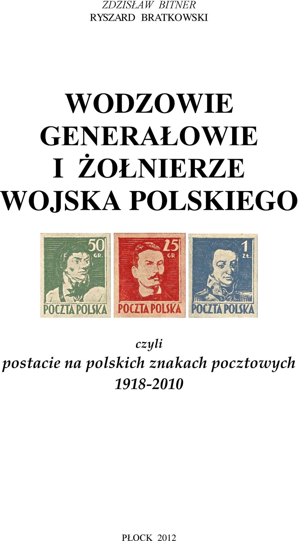 WOJSKA POLSKIEGO czyli postacie na