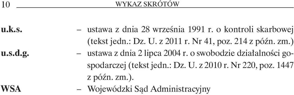 ) ustawa z dnia 2 lipca 2004 r.