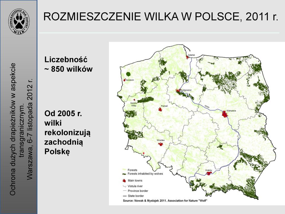 Liczebność ~ 850 wilków Od