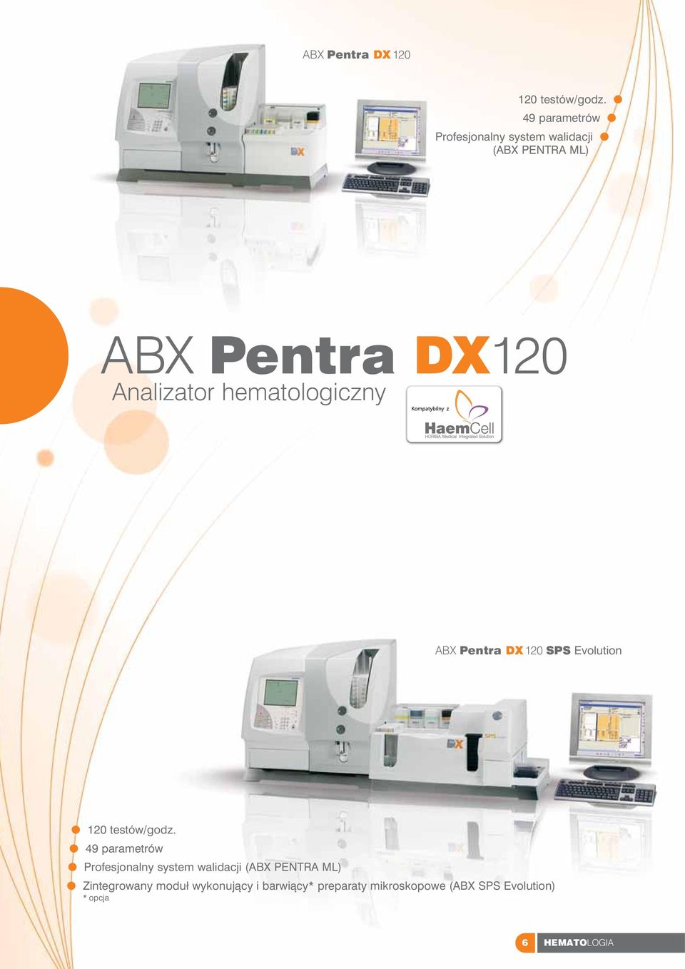 hematologiczny ABX Pentra DX 120 SPS Evolution 120 testów/godz.