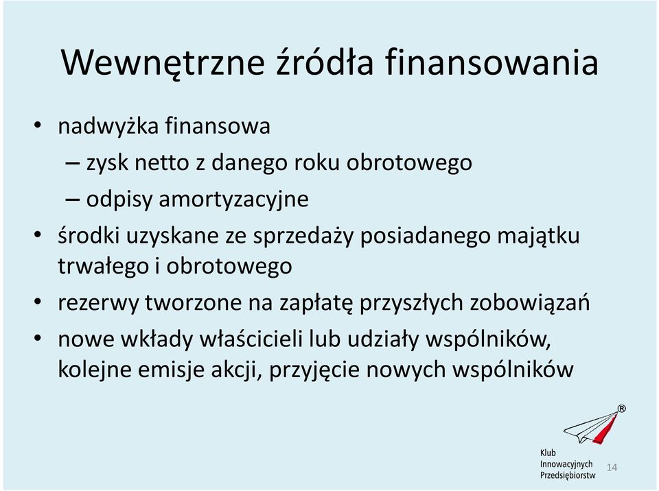 trwałego i obrotowego rezerwy tworzone na zapłatę przyszłych zobowiązań nowe