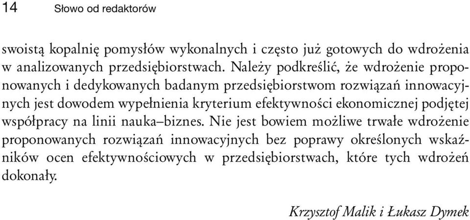 kryterium efektywności ekonomicznej podjętej współpracy na linii nauka biznes.