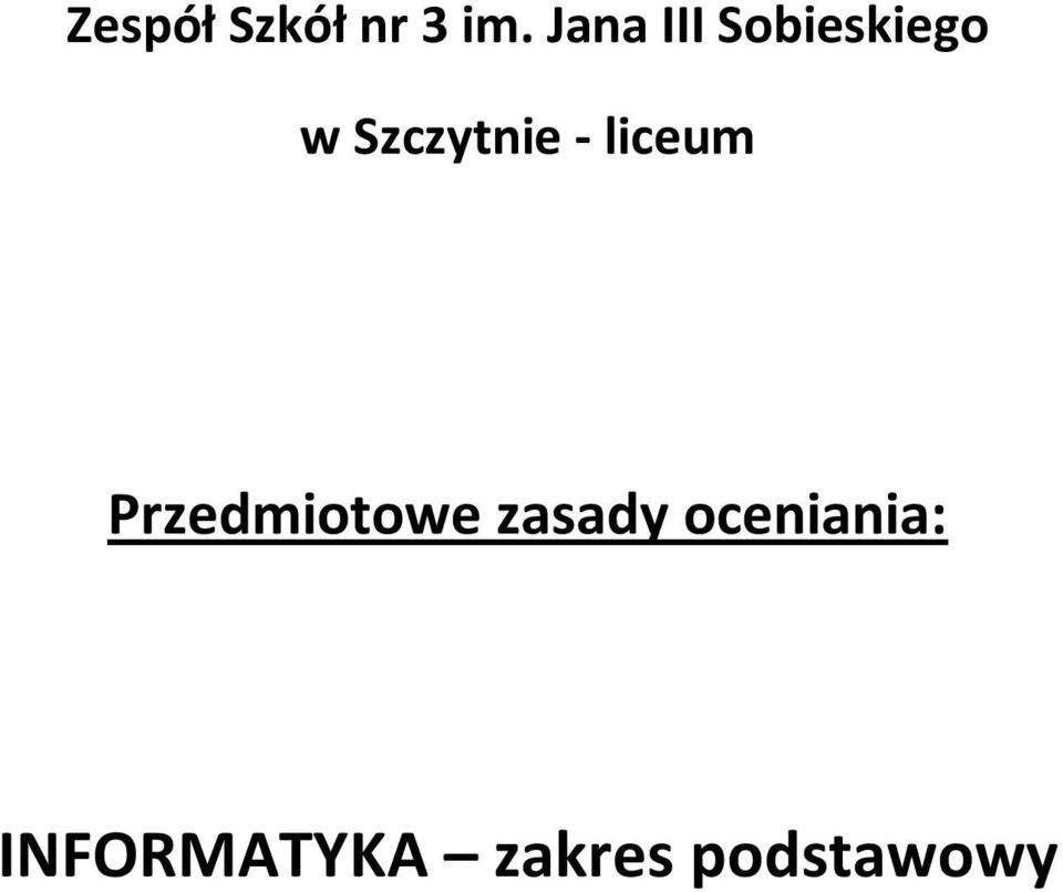 Szczytnie - liceum