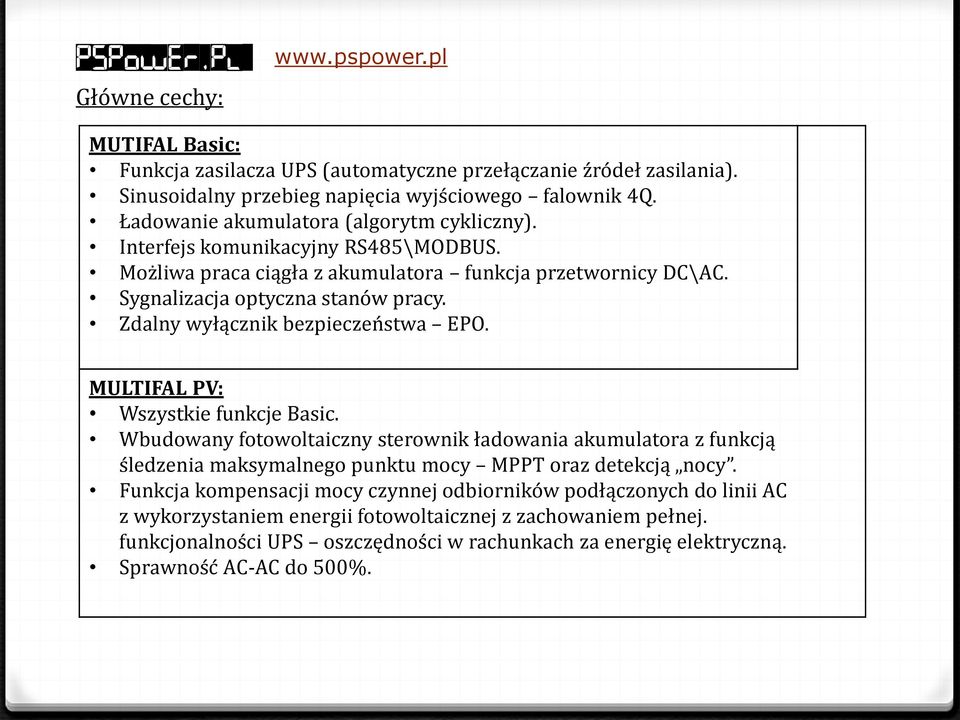 Zdalny wyłącznik bezpieczeństwa EPO. MULTIFAL PV: Wszystkie funkcje Basic.