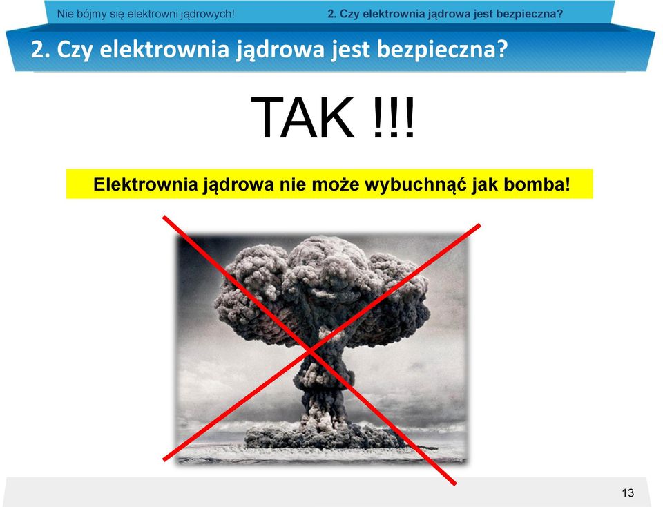 !! Elektrownia jądrowa nie może