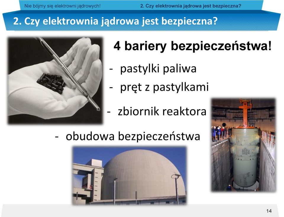 4 bariery bezpieczeństwa!