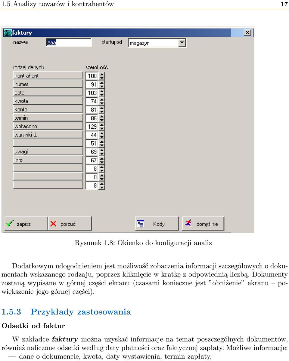 kliknięcie w kratkę z odpowiednią liczbą.