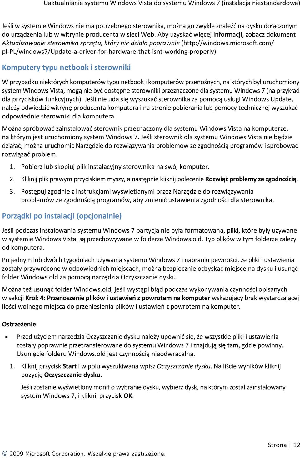 com/ pl-pl/windows7/update-a-driver-for-hardware-that-isnt-working-properly).