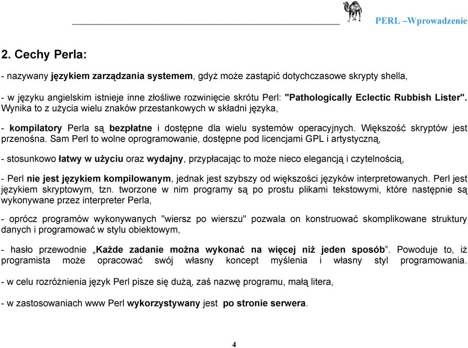 Większość skryptów jest przenośna.