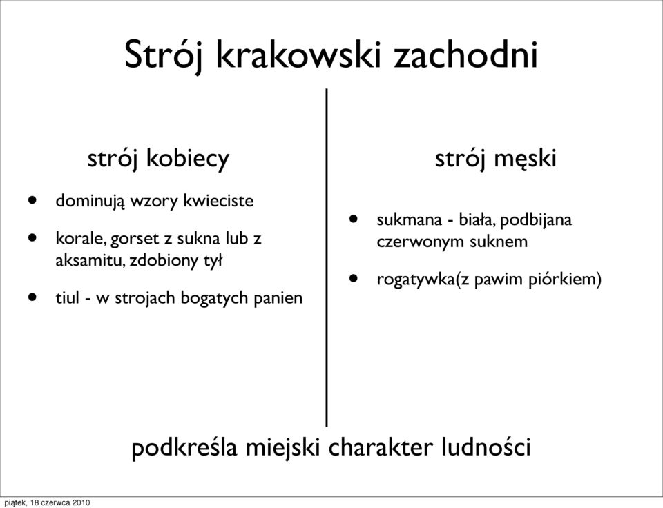 panien strój męski sukmana - biała, podbijana czerwonym suknem