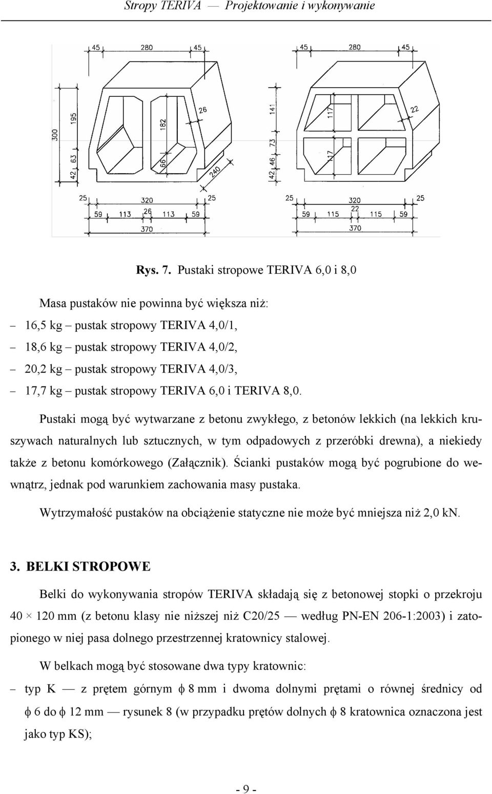 pustak stropowy TERIVA 6,0 i TERIVA 8,0.