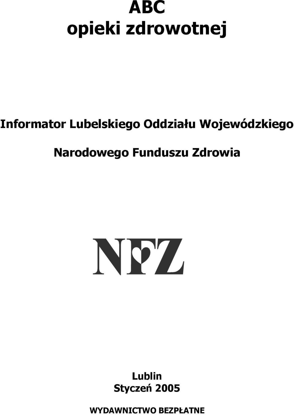 Narodowego Funduszu Zdrowia Lublin