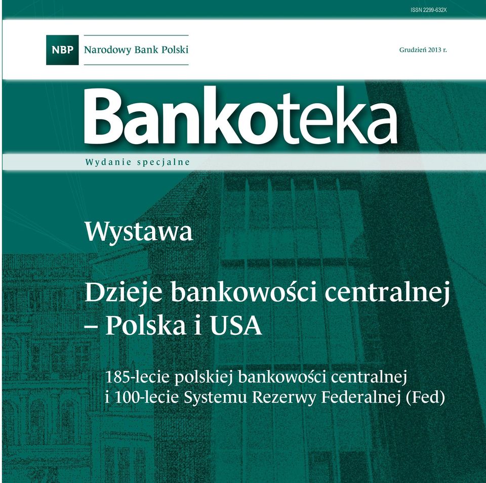 bankowości centralnej Polska i USA 185-lecie