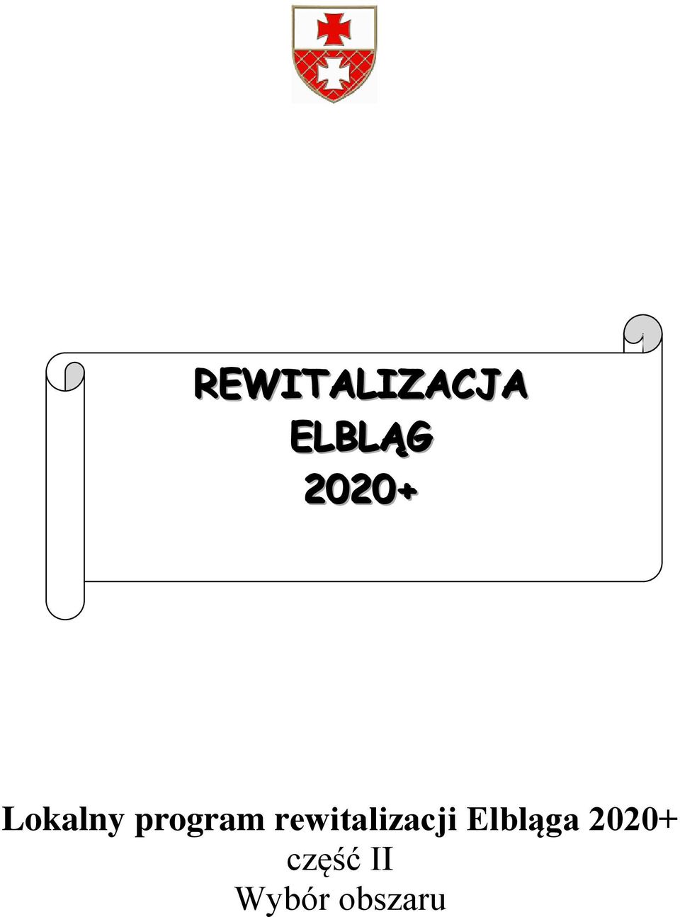 rewitalizacji Elbląga