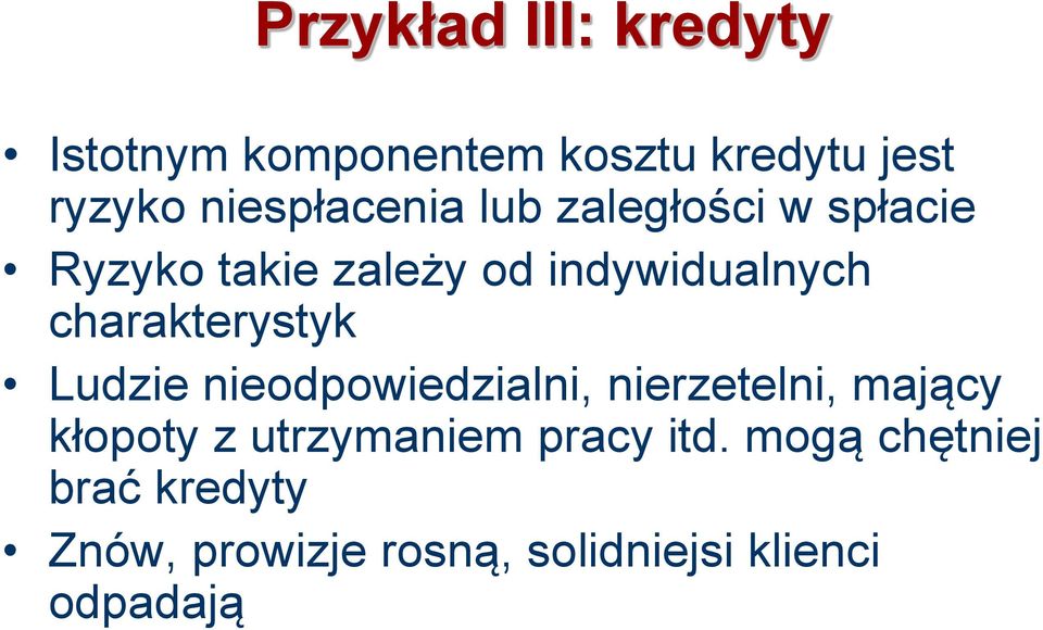 charakterystyk Ludzie nieodpowiedzialni, nierzetelni, mający kłopoty z