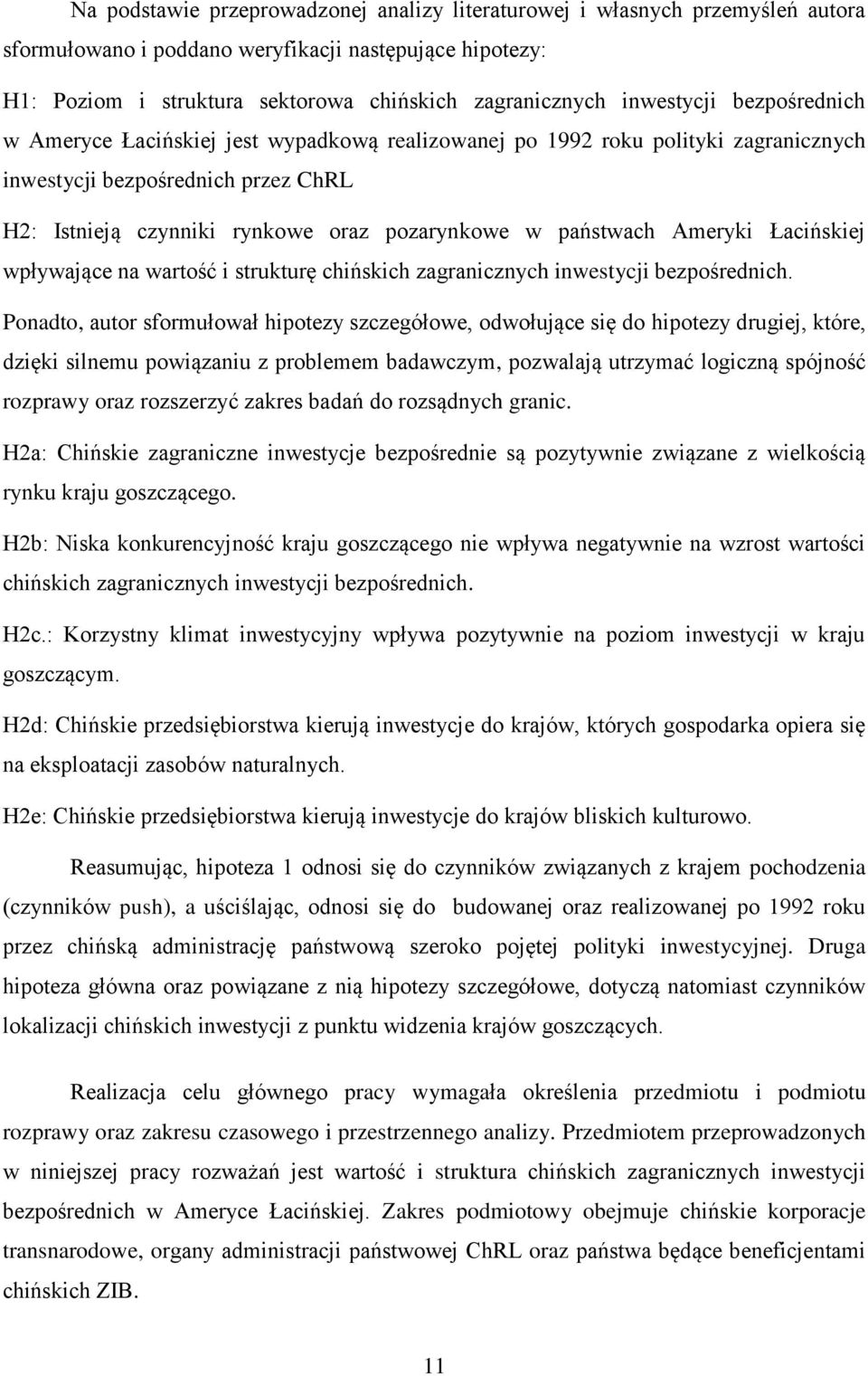 państwach Ameryki Łacińskiej wpływające na wartość i strukturę chińskich zagranicznych inwestycji bezpośrednich.