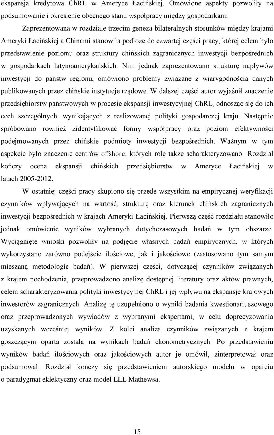 struktury chińskich zagranicznych inwestycji bezpośrednich w gospodarkach latynoamerykańskich.