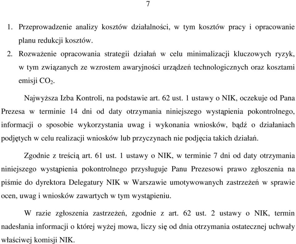 NajwyŜsza Izba Kontroli, na podstawie art. 62 ust.