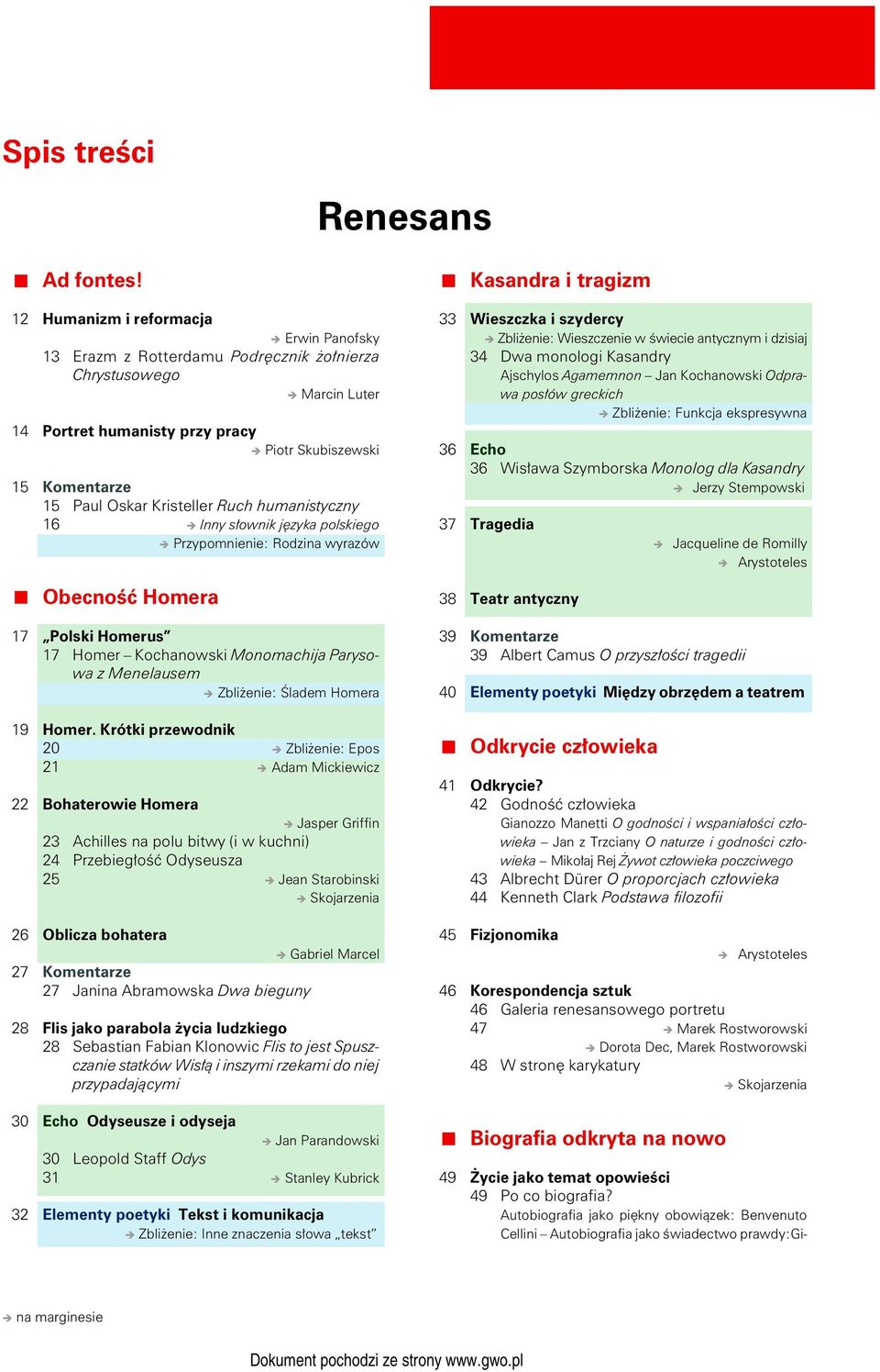 Ruch humanistyczny 16 Inny słownik języka polskiego Przypomnienie: Rodzina wyrazów Obecność Homera 17 Polski Homerus 17 Homer Kochanowski Monomachija Parysowa z Menelausem Zbliżenie: Śladem Homera 19