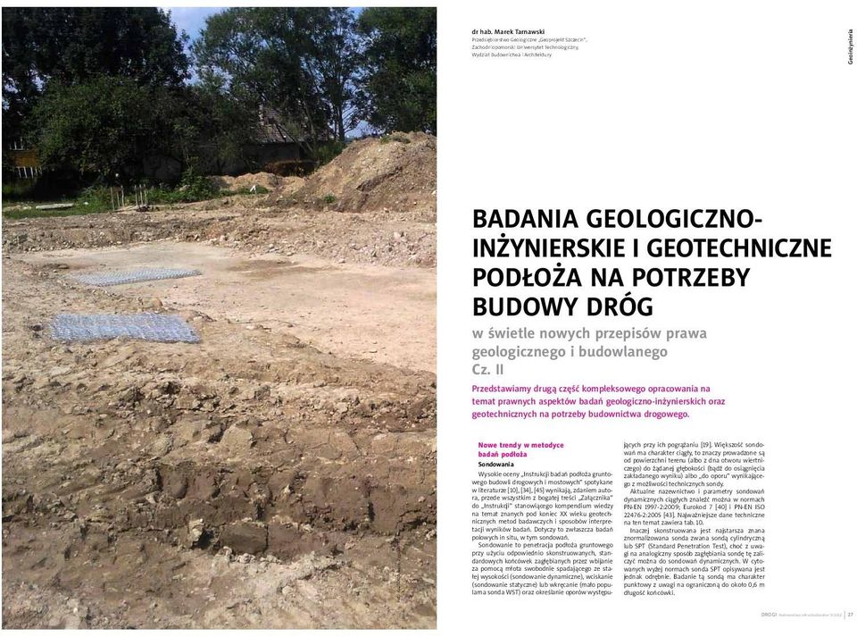 PODŁOŻA NA POTRZEBY BUDOWY DRÓG w świetle nowych przepisów prawa geologicznego i budowlanego Cz.