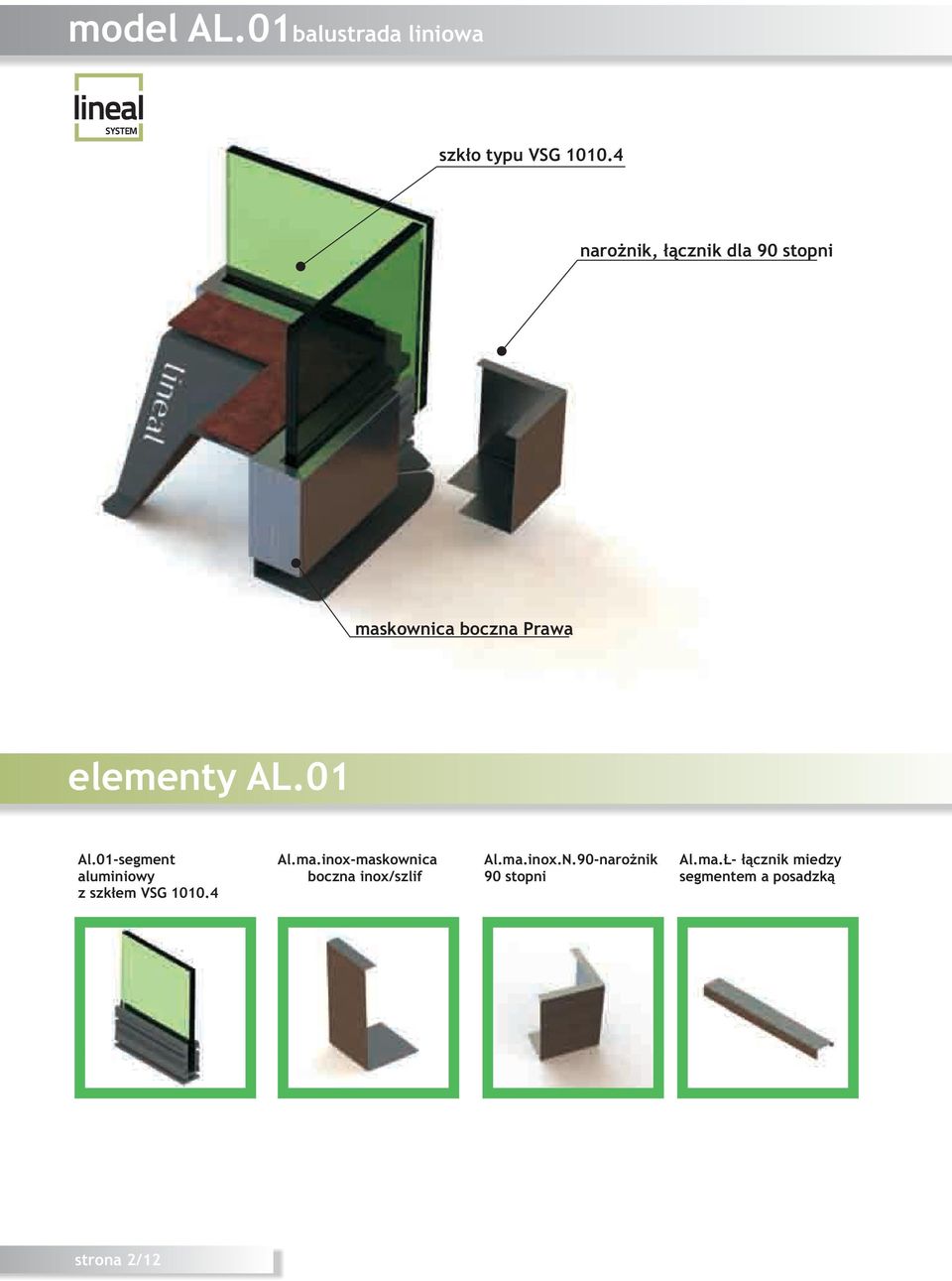 01 Al.01-segment aluminiowy z szk³em VSG 1010.4 Al.ma.