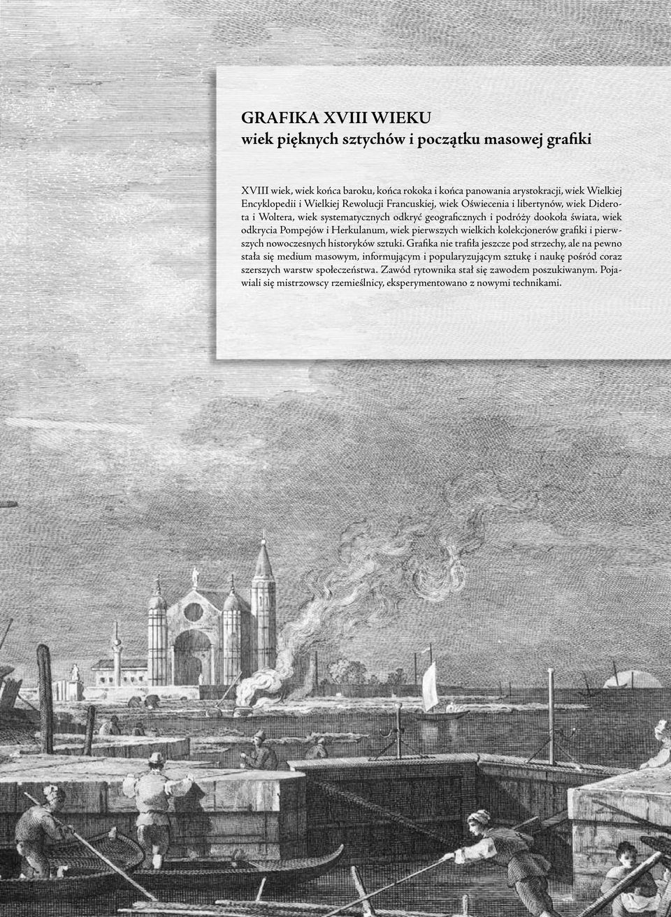 pierwszych wielkich kolekcjonerów grafiki i pierwszych nowoczesnych historyków sztuki.