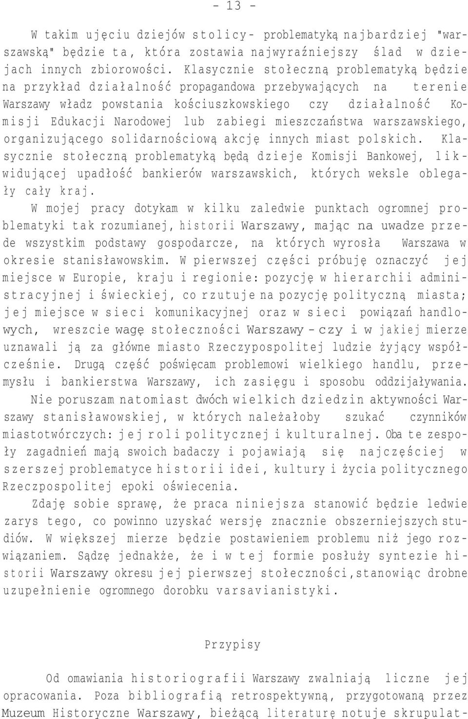 zabiegi mieszczaństwa warszawskiego, organizującego solidarnościową akcję innych miast polskich.