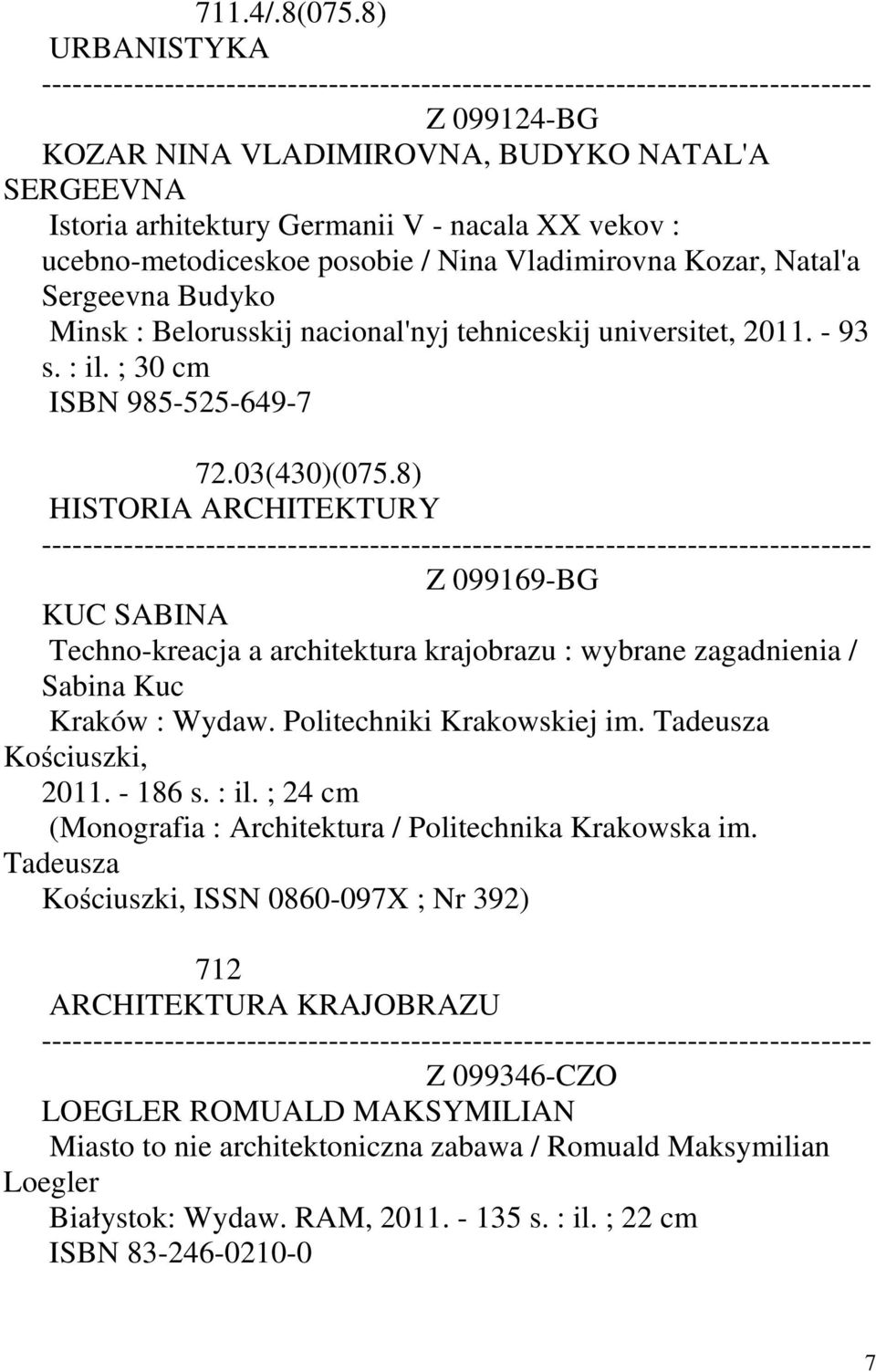 Sergeevna Budyko Minsk : Belorusskij nacional'nyj tehniceskij universitet, 2011. - 93 s. : il. ; 30 cm ISBN 985-525-649-7 72.03(430)(075.