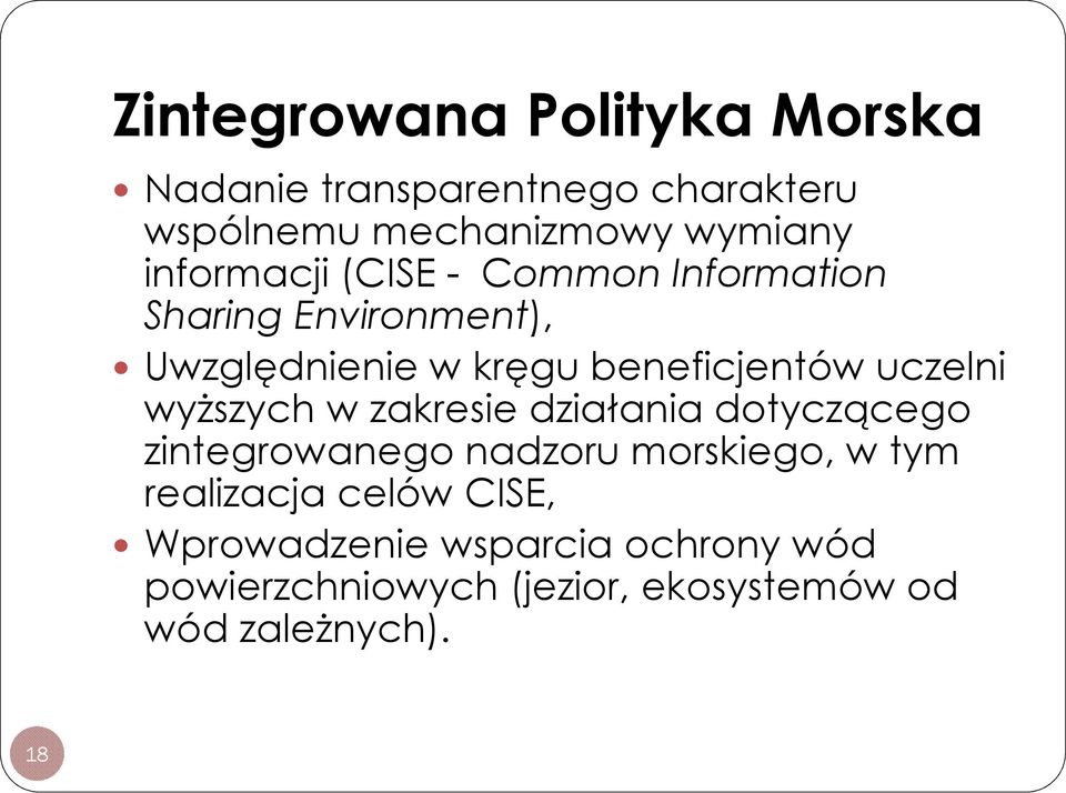 uczelni wyŝszych w zakresie działania dotyczącego zintegrowanego nadzoru morskiego, w tym