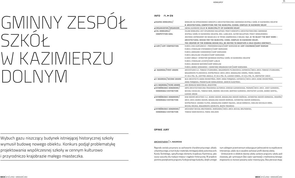 najlepszej pracy-koncepcji architektonicznej gminnego competition goal zespołu szkół w kazimierzu dolnym, woj. lubelskie.