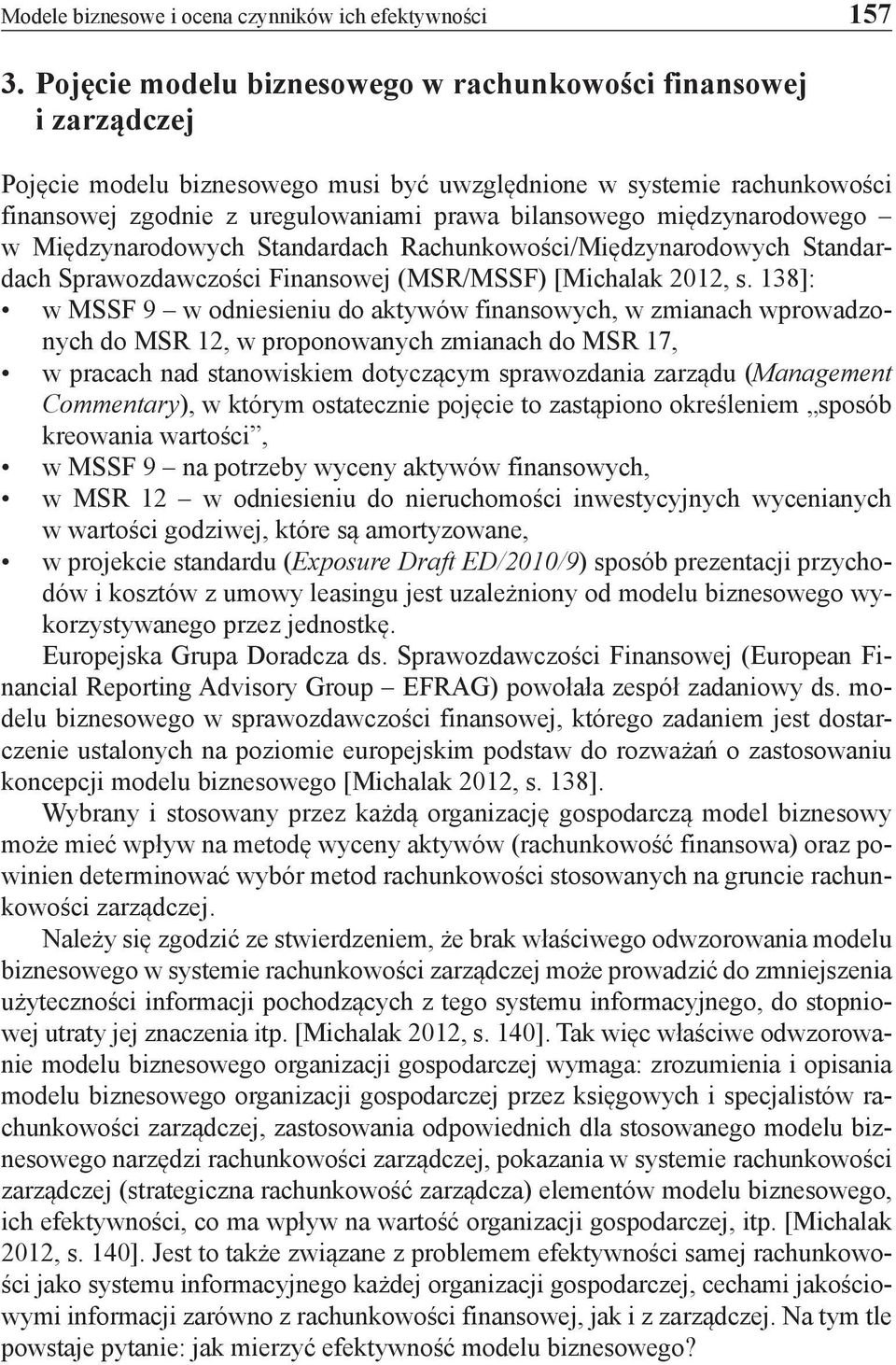 międzynarodowego w Międzynarodowych Standardach Rachunkowości/Międzynarodowych Standardach Sprawozdawczości Finansowej (MSR/MSSF) [Michalak 2012, s.