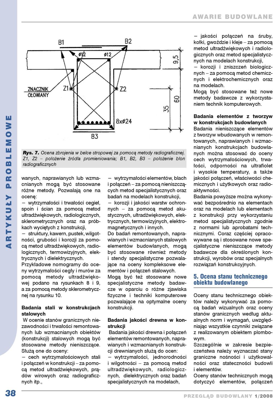 Ocena zbrojenia w belce stropowej za pomocą metody radiograficznej.