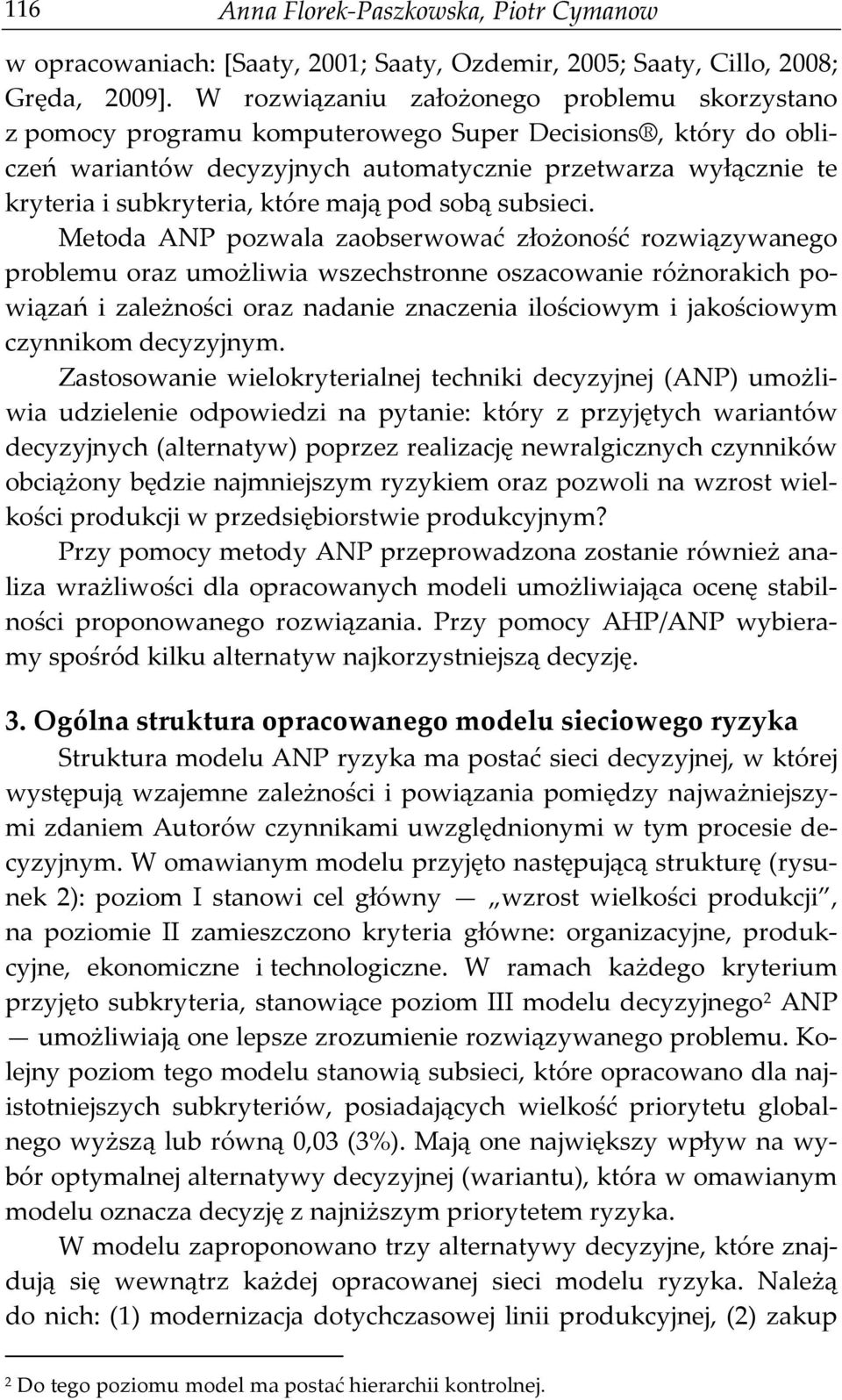 które mają pod sobą subsieci.