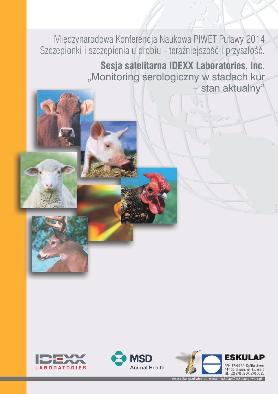 przyszłość. Sesja satelitarna IDEXX Laboratories, Inc.