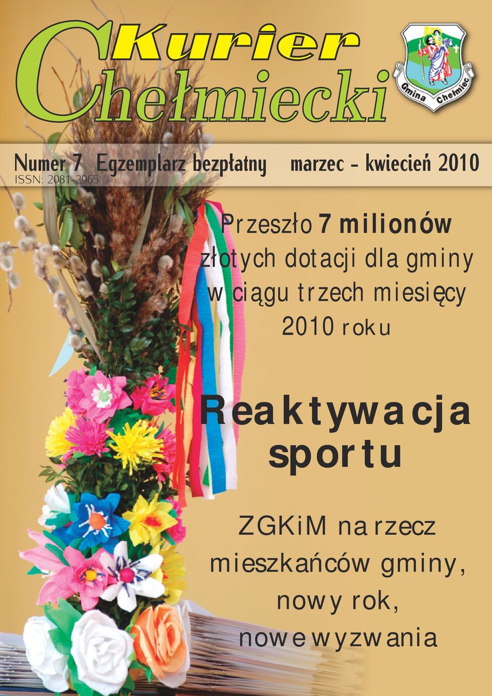 złotych dotacji dla gminy w ciągu trzech miesięcy 2010 roku