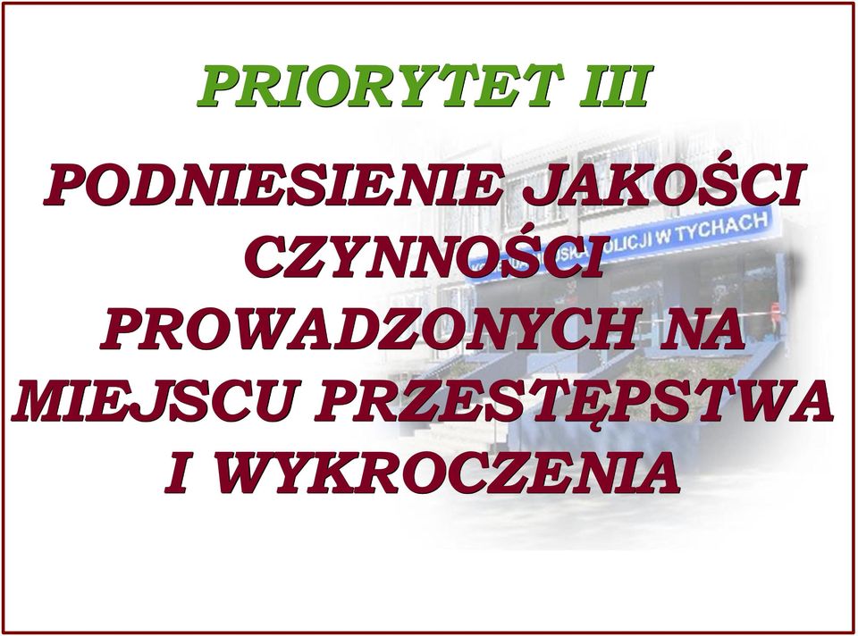 CZYNNOŚCI PROWADZONYCH