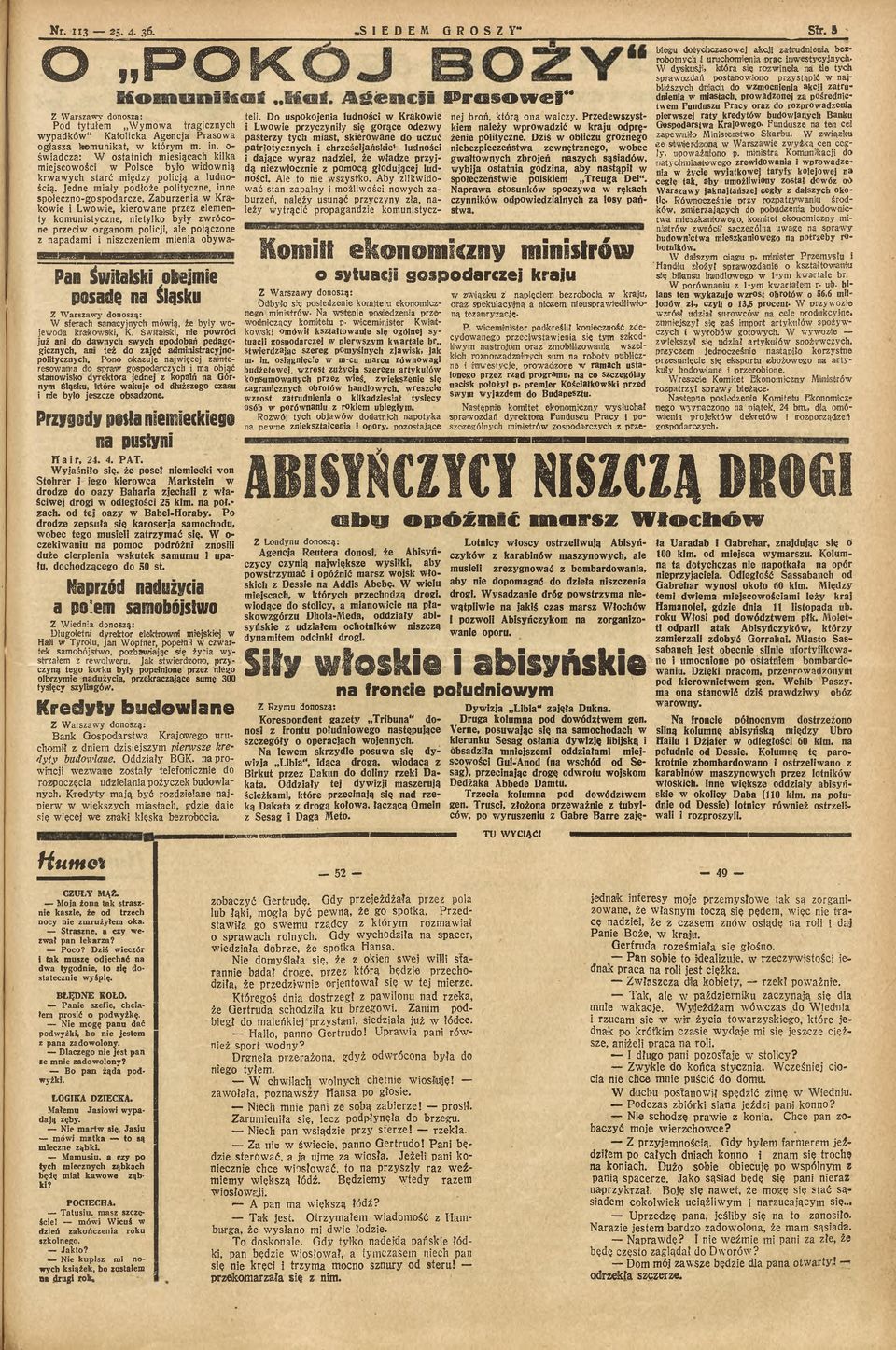 36- SIEDEM GROSZY" Str. S O ROK biegu dtitrydiczasowej akcji zatrudnienia bezrobotnych i uruchomienia prac inwestycyjnych.