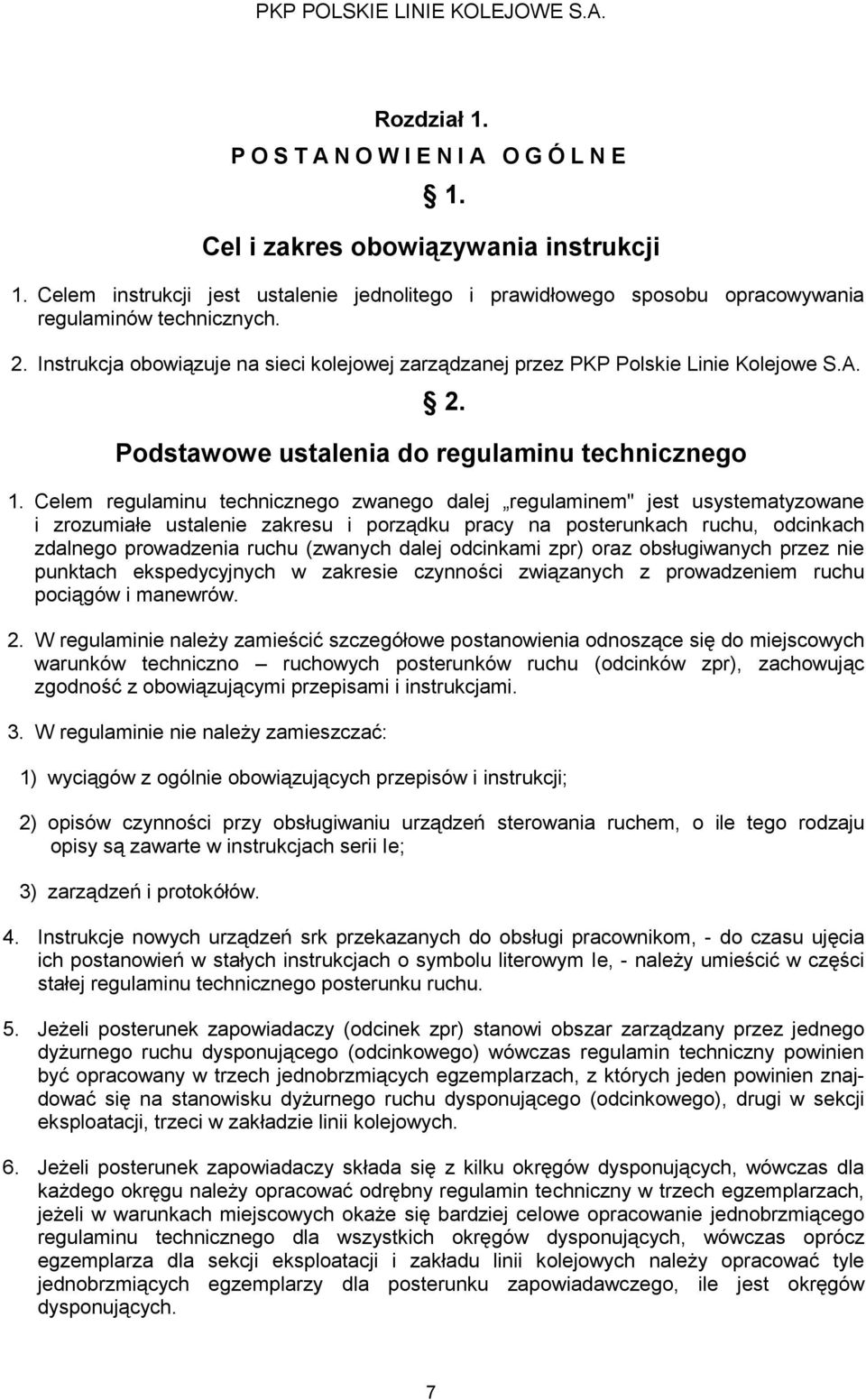 2. Podstawowe ustalenia do regulaminu technicznego 1.