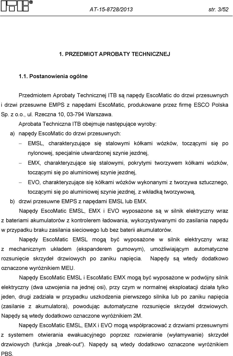 Aprobata Techniczna Itb At Nap Dy Escomatic Do Drzwi Przesuwnych