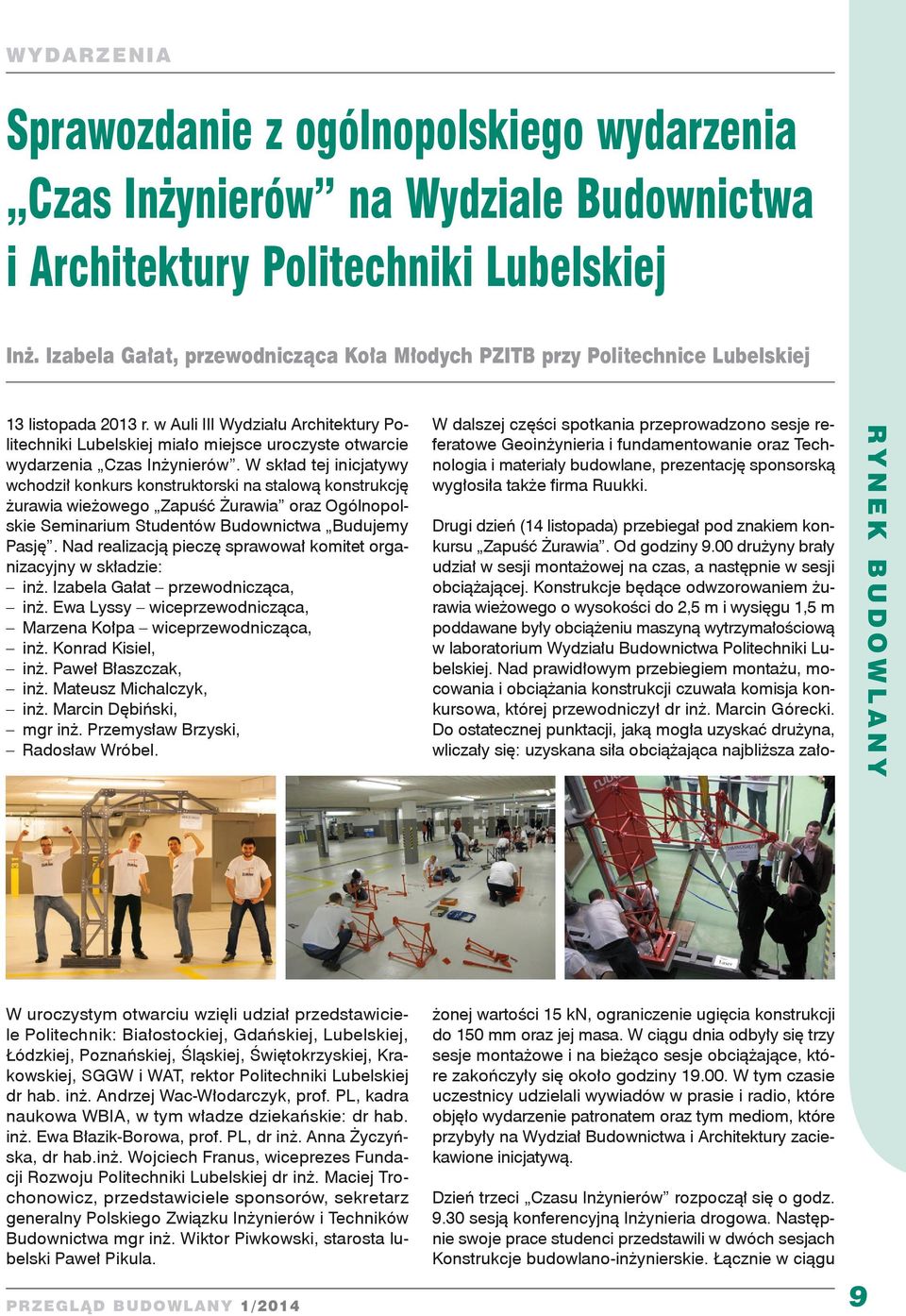 w Auli III Wydziału Architektury Politechniki Lubelskiej miało miejsce uroczyste otwarcie wydarzenia Czas Inżynierów.