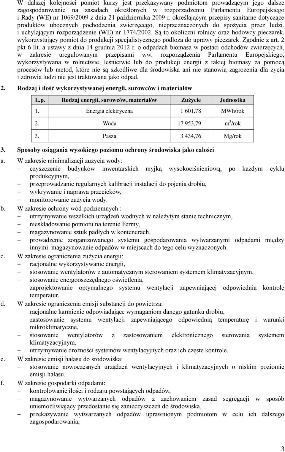 określającym przepisy sanitarne dotyczące produktów ubocznych pochodzenia zwierzęcego, nieprzeznaczonych do spożycia przez ludzi, i uchylającym rozporządzenie (WE) nr 1774/2002.