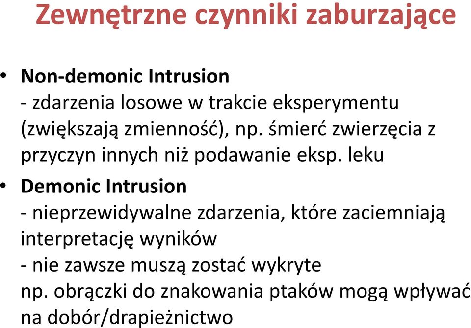 śmierć zwierzęcia z przyczyn innych niż podawanie eksp.