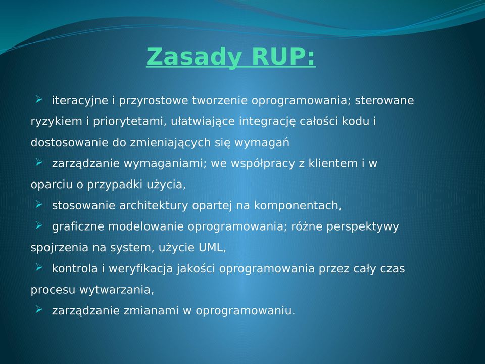 użycia, stosowanie architektury opartej na komponentach, graficzne modelowanie oprogramowania; różne perspektywy spojrzenia na