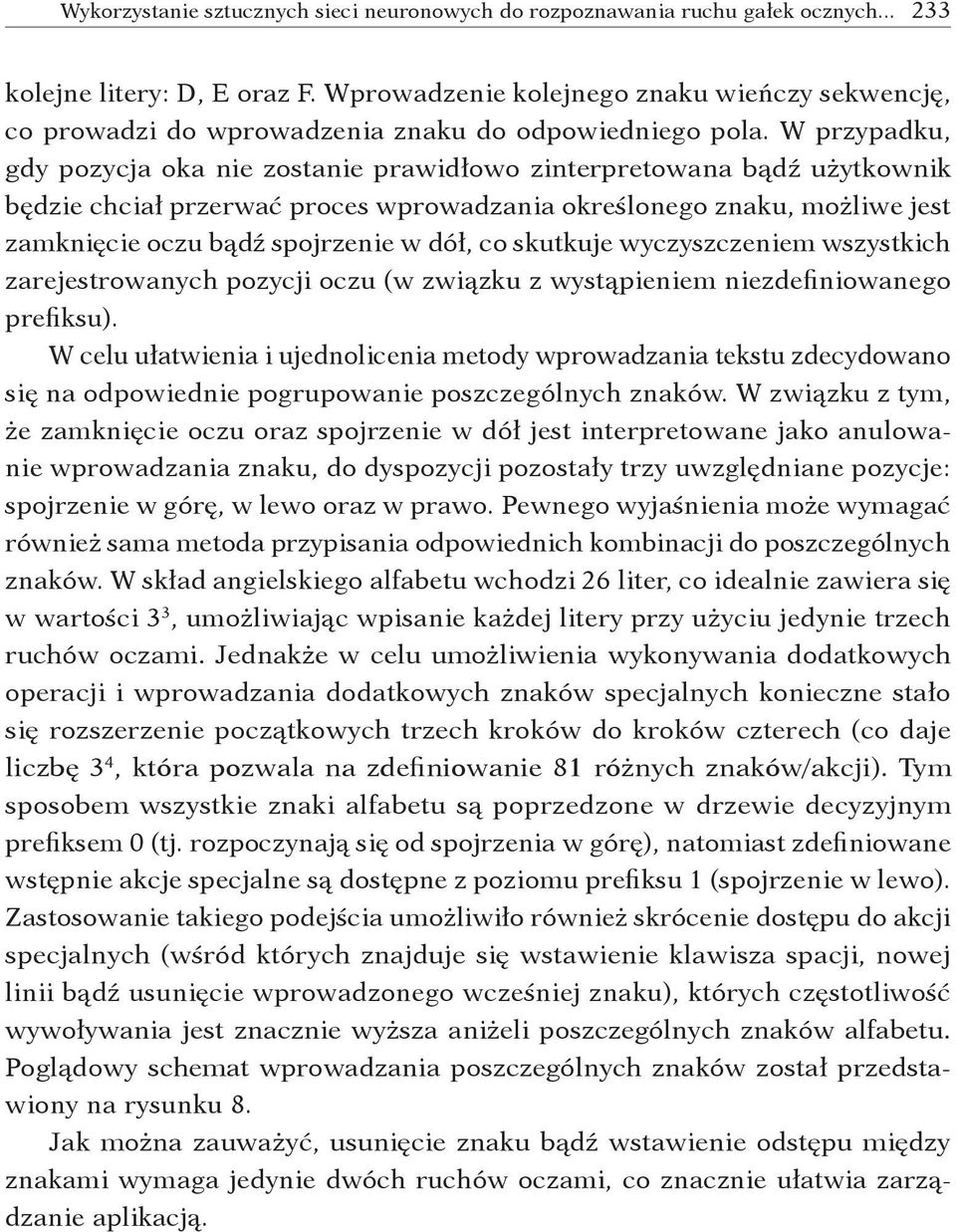 co skutkuje wyczyszczeniem wszystkich zarejestrowanych pozycji oczu (w związku z wystąpieniem niezdefiniowanego prefiksu).