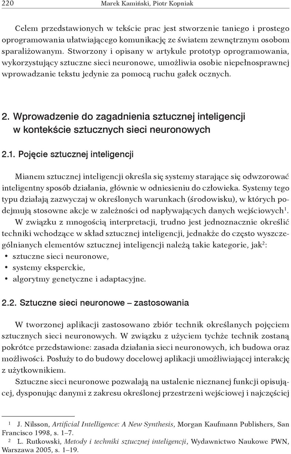 Wprowadzenie do zagadnienia sztucznej inteligencji w kontekście sztucznych sieci neuronowych 2.1.