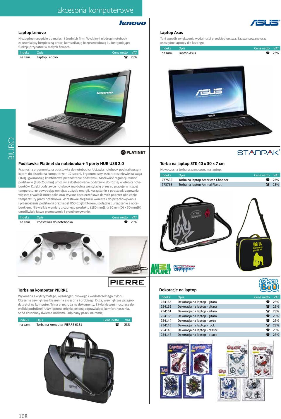 Laptop Asus ( 23% Podstawka Platinet do notebooka + 4 porty HUB USB 2.0 Przenośna ergonomiczna podstawka do notebooka. Ustawia notebook pod najlepszym kątem do pisania na komputerze 12 stopni.